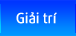 Menu giai tri